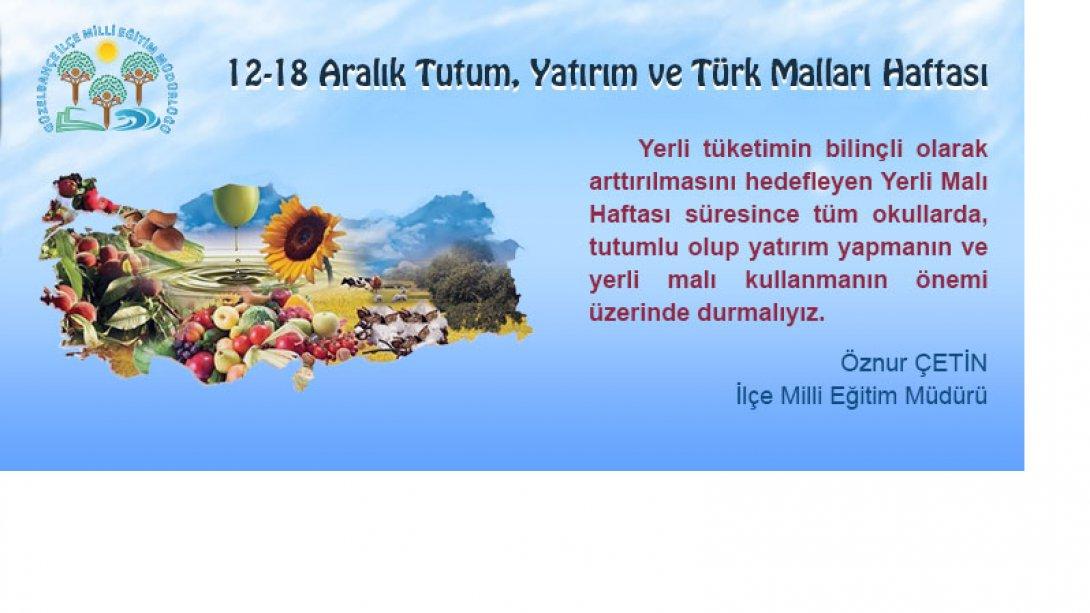 12-18 Aralık Tutum, Yatırım ve Türk Malları Haftası