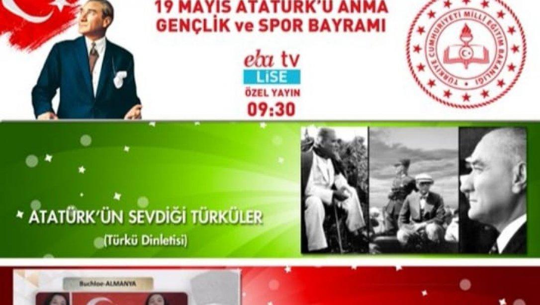 19 Mayıs Atatürk'ü Anma, Gençlik ve Spor Bayramı Coşkusunu, TRT EBA TV Lise Özel Yayınıyla Yaşıyoruz.